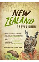 New Zealand Travel Guide: Things I Wish I'D Known Before Going To New Zealand