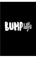 Bump Life: Notebook for New Mom - Lined Journal (Notebook, Diary), Journal for Women (Journals to Write In)