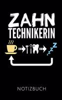 Zahntechnikerin Notizbuch: Geschenkidee Für Zahntechnikerinnen - Notizbuch Mit 110 Linierten Seiten - Format 6x9 Din A5 - Soft Cover Matt - Klick Auf Den Autorennamen Für Mehr
