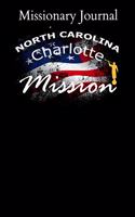 Missionary Journal North Carolina Charlotte Mission