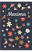 Maxima: Lined Writing Notebook with Personalized Name 120 Pages 6x9 Flowers