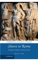 Slaves to Rome
