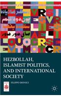 Hezbollah, Islamist Politics, and International Society