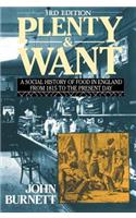 Plenty and Want