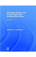 Educating Children and Young People with Acquired Brain Injury