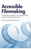 Accessible Filmmaking