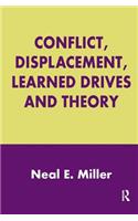 Conflict, Displacement, Learned Drives and Theory