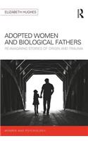 Adopted Women and Biological Fathers