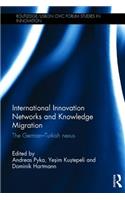 International Innovation Networks and Knowledge Migration