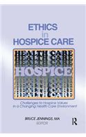 Ethics in Hospice Care