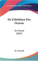 de L'Abolition Des Octrois