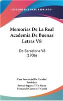 Memorias de La Real Academia de Buenas Letras V8