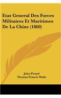 Etat General Des Forces Militaires Et Maritimes De La Chine (1860)