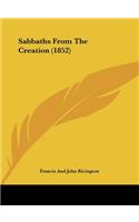 Sabbaths from the Creation (1852)