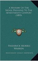 History Of The Novel Previous To The Seventeenth Century (1895)