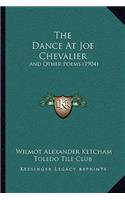 Dance At Joe Chevalier