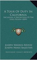 A Tour Of Duty In California