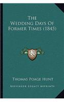 The Wedding Days Of Former Times (1845)