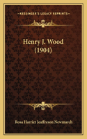 Henry J. Wood (1904)