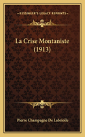 Crise Montaniste (1913)
