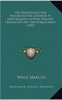 Darstellung Der Franzosischen Zustande In Montesquieus Lettres Persanes Verglichen Mit Der Wirklichkeit (1902)