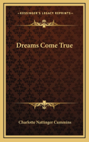 Dreams Come True