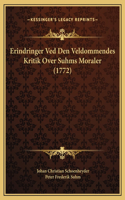 Erindringer Ved Den Veldommendes Kritik Over Suhms Moraler (1772)