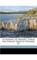 Roman de Renart, publié par Ernest Martin Volume 01