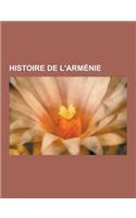 Histoire de L'Armenie: Guerre Du Haut-Karabagh, Histoire Cartographique de L'Armenie, Chronologie de L'Histoire de L'Armenie, Republique Demo