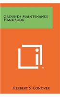 Grounds Maintenance Handbook: (English)