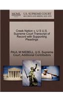 Creek Nation V. U S U.S. Supreme Court Transcript of Record with Supporting Pleadings