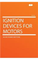 Ignition Devices for Motors: (English)