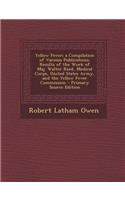Yellow Fever; A Compilation of Various Publications: Results of the Work of Maj. Walter Reed, Medical Corps, United States Army, and the Yellow Fever Commission: (English)