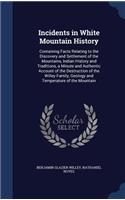 Incidents in White Mountain History