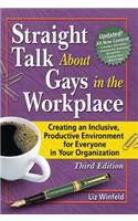 Straight Talk About Gays in the Workplace