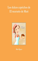 dulces caprichos de El recetario de Mari