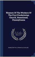 Rhymes Of The Workers Of The First Presbyterian Church, Homestead, Pennsylvania