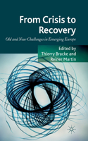 From Crisis to Recovery