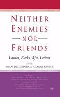 Neither Enemies Nor Friends