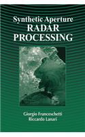 Synthetic Aperture Radar Processing