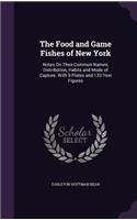 Food and Game Fishes of New York