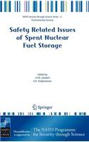 Safety Related Issues of Spent Nuclear Fuel Storage