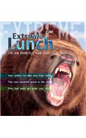 Extreme Science: Extreme Lunch!