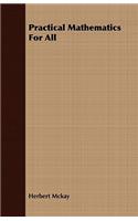 Practical Mathematics for All