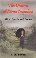 Dreams of Lorna Deepsleep