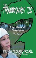 Tyrannosaurus Tic