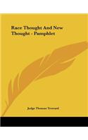 Race Thought And New Thought - Pamphlet