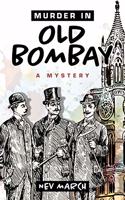 Murder in Old Bombay