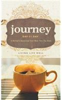 Journey Day by Day: A Woman's Devotional from Walk Thru the Bible: Living Life Well