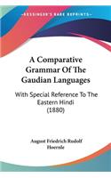 Comparative Grammar Of The Gaudian Languages